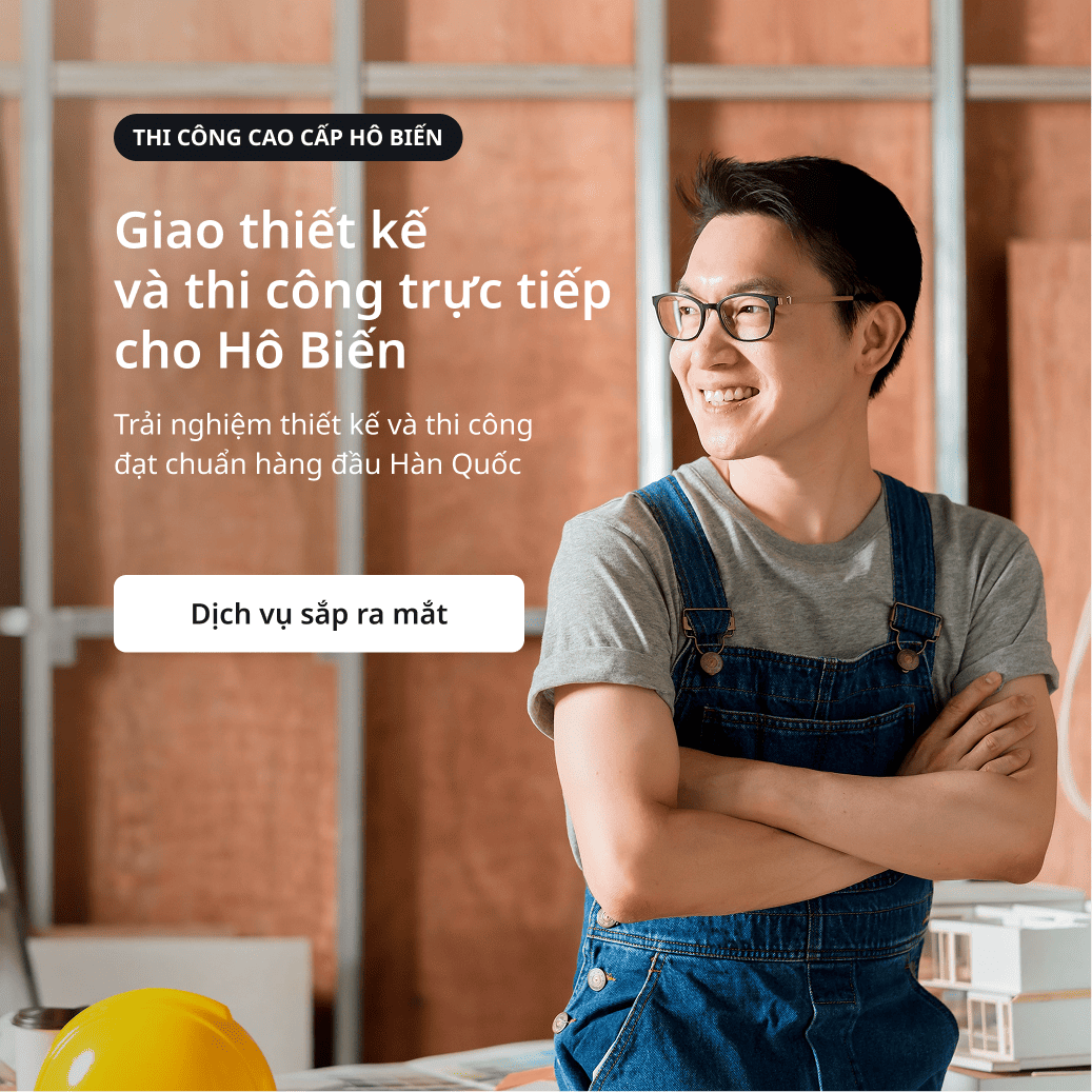 Giao trực tiếp việc thiết kế và thi công cho Hô Biến